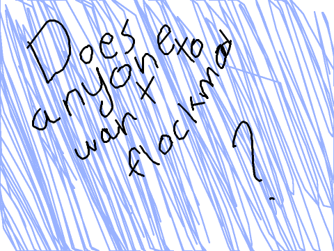 Does anyone want to flockmod?