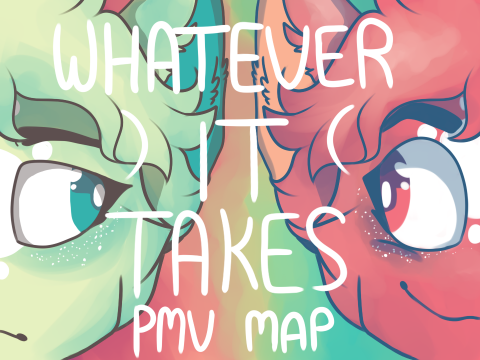 whatever it takes PMV MAP (complete!)
