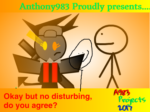 Okay but no disturbing, do you agree?
