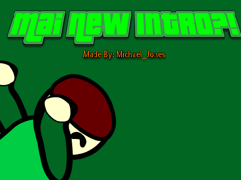 Mai New Intro! :D (20 follower special!)