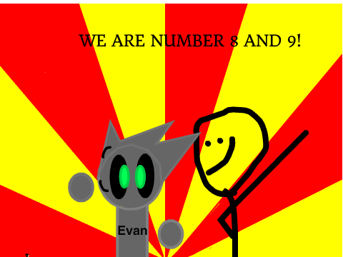 Were Number 8 and 9!