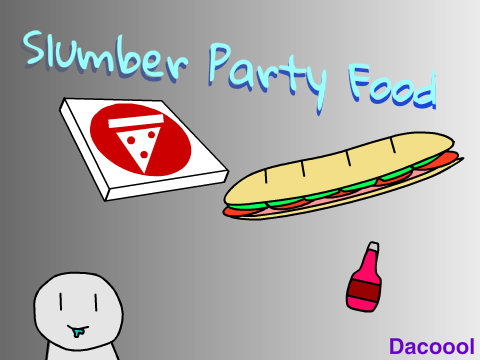Slumber Party Food