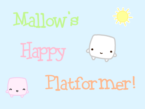 Mallow's Happy Platformer! 