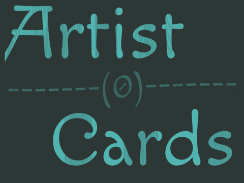 remember 2017? (More Artist Cards 0u0)
