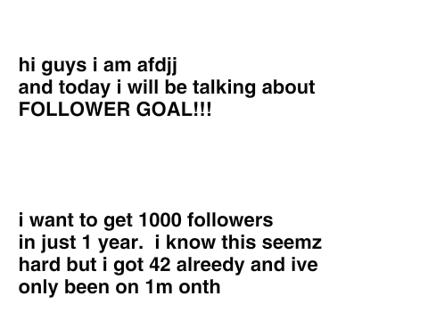 FOLLOWER GOAL!!!