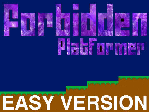 Forbidden Platformer EASY VERSION