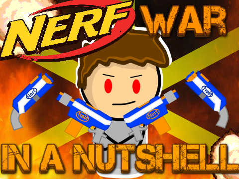 Nerf In A Nutshell remix