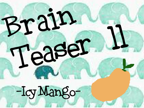 Brain Teaser ll