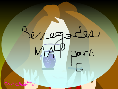 яєηєgα∂єѕ σ¢ мαρ PART 6