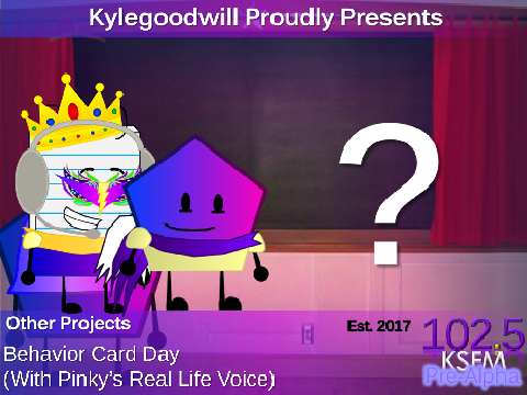 Behavior Card Day (With Pinky's Real Life Voice)