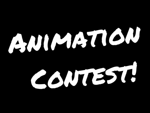 [CLOSED] Animation Contest!
