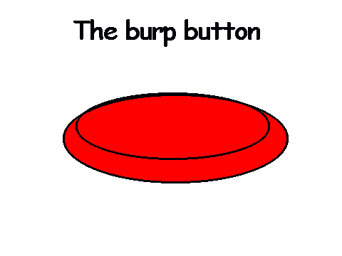 The Burp Button