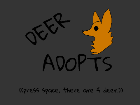 Deer adopts!!!