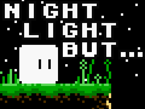 Nightlight but... (read notes)