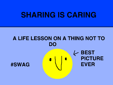 sharing is caring