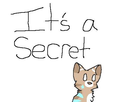 It's a Secret || Intro