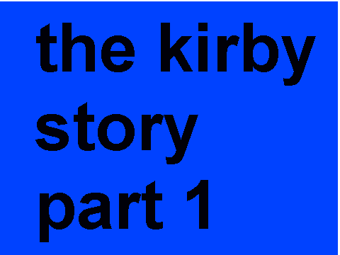 kirby story part 1
