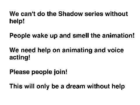 We need help! With the Series