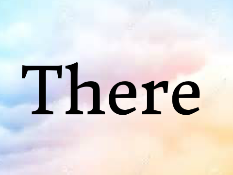 There