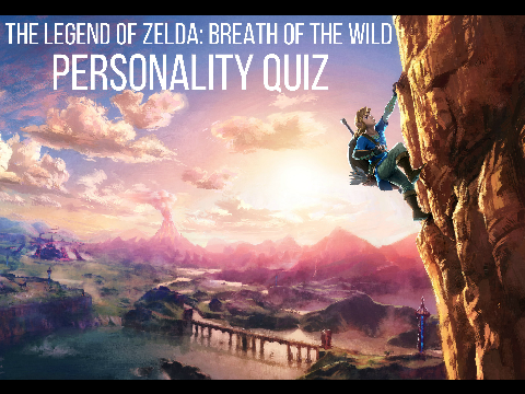 The Legend of Zelda: BotW Personality Quiz