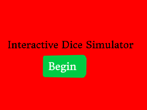 Interactive Dice Simulator