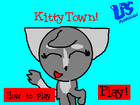 KittyTown! REDONE (WIP)