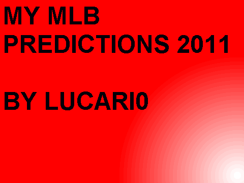 MLB Predictions for 2011