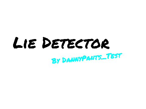 The Lie Detector