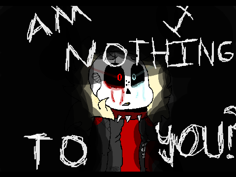 AM I NOTHING TO YOU?~Xeres