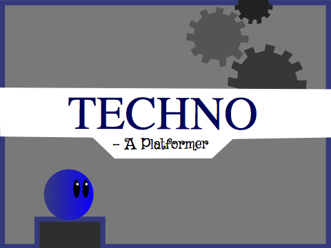 Techno- a platformer