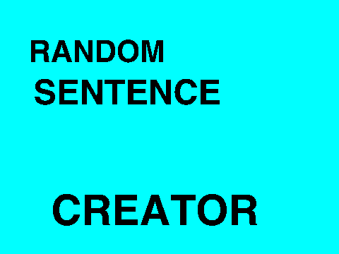 [Broken] sentence cerator