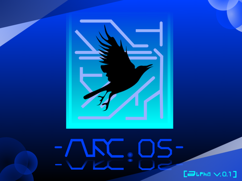 Arc.OS™ | Alpha v. 0.1