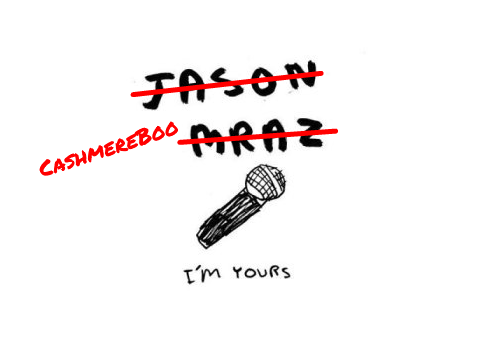 I'm Yours Auditions | Singing | (For @purplewolves)