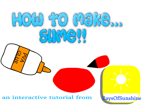 Make Slime ☼ Interactive Tutorial