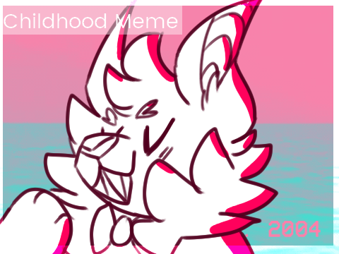childhood - meme II 