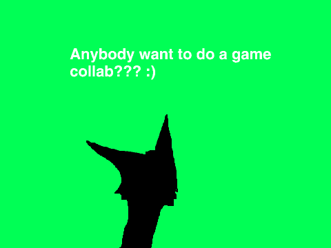 Game Collab anyonne **OPEN**