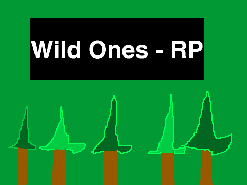 Wild Ones - RP