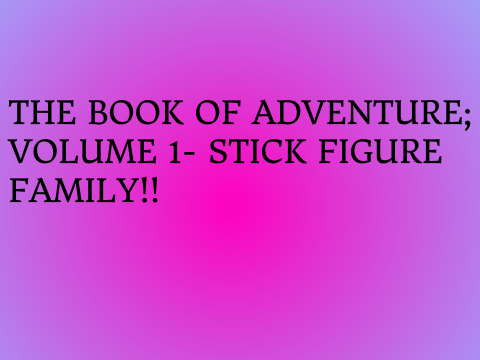 The Book Of Adventure; Book 1
