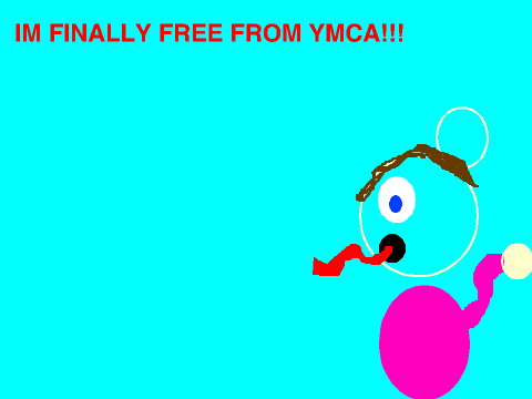 YAY IM FREE!!!! :D