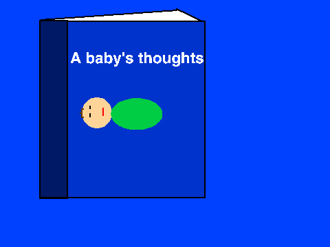 A Baby Thoughts