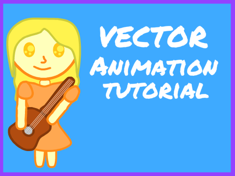Vector Animation Tutorial