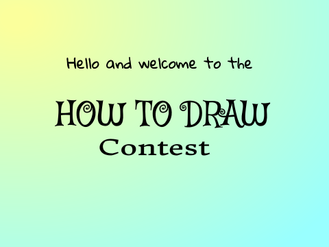 HOW TO DRAW CONTEST! remix