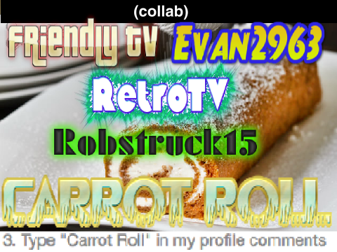 Carrot Roll: Episode 1 ᕕ( ᐛ )ᕗ [COLLAB]