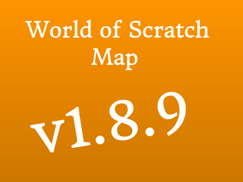 World of Scratch Map v1.8.9