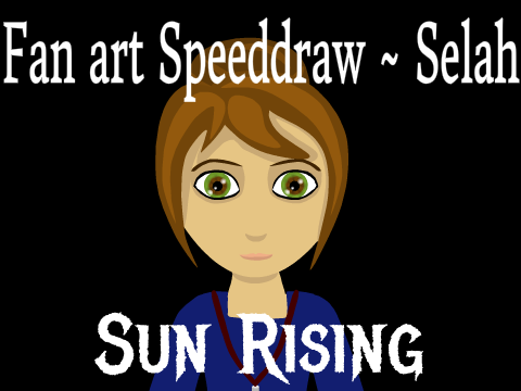 Sᴜɳ Ʀɪsɪɳɢ || Speeddrawn Fan Art || Selah