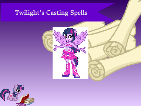 Twilight's doing some spells