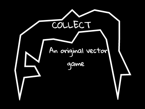 Collect - An original vector game