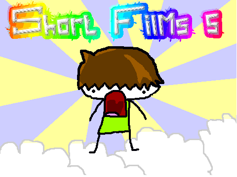 -    Short Films 5     -