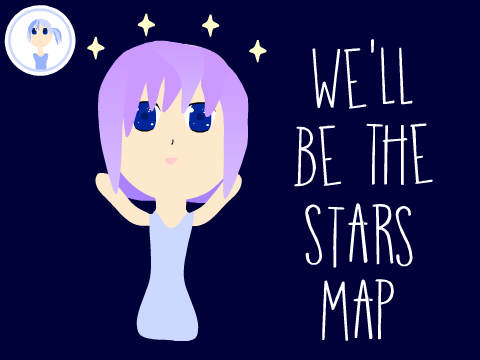 ⭐We'll Be the Stars MAP⭐ (Open)