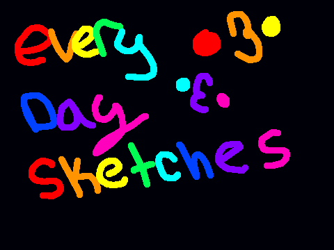 every day sketches